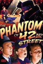 Watch The Phantom of 42nd Street 123netflix