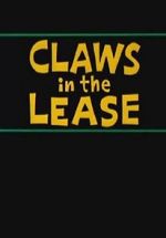 Watch Claws in the Lease (Short 1963) 123netflix