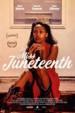Watch Miss Juneteenth 123netflix