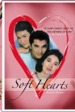 Watch Soft Hearts 123netflix