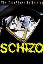 Watch Schizo 123netflix