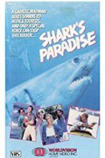 Watch Shark\'s Paradise 123netflix