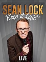 Watch Sean Lock: Keep It Light - Live 123netflix