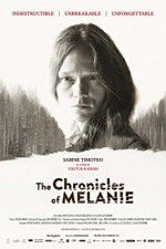 Watch The Chronicles of Melanie 123netflix