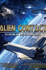 Watch Alien Contact: NASA Exposed 123netflix