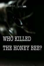Watch Who Killed the Honey Bee 123netflix