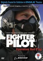 Watch Fighter Pilot: Operation Red Flag 123netflix