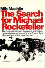 Watch The Search for Michael Rockefeller 123netflix