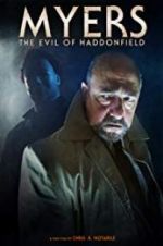 Watch Myers: The Evil of Haddonfield 123netflix