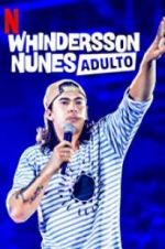 Watch Whindersson Nunes: Adulto 123netflix