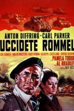 Watch Uccidete Rommel 123netflix