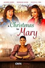 Watch A Christmas for Mary 123netflix
