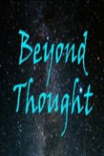 Watch Beyond Thought 123netflix