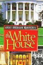 Watch Great American Monuments: The White House 123netflix