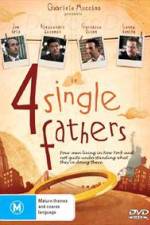 Watch Four Single Fathers 123netflix