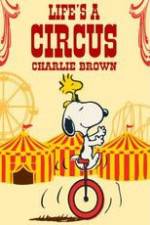 Watch Life Is a Circus, Charlie Brown 123netflix