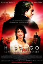 Watch Hidalgo - La historia jamás contada. 123netflix