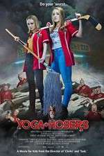 Watch Yoga Hosers 123netflix