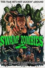 Watch Swamp Zombies 2 123netflix