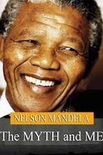 Watch Nelson Mandela: The Myth & Me 123netflix