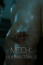 Watch Mech: Human Trials 123netflix