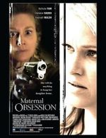 Watch Maternal Obsession 123netflix