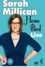 Watch Sarah Millican - Home Bird Live 123netflix