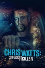 Watch Chris Watts: Confessions of a Killer 123netflix