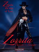 Watch Zorrita: Passion\'s Avenger 123netflix