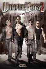 Watch Vampire Boys 2 The New Brood 123netflix