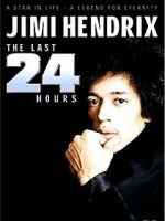 Watch Jimi Hendrix: The Last 24 Hours 123netflix