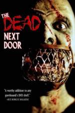 Watch The Dead Next Door 123netflix