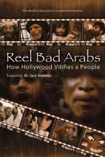 Watch Reel Bad Arabs How Hollywood Vilifies a People 123netflix