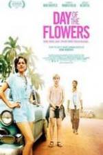 Watch Day of the Flowers 123netflix