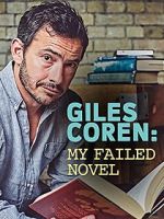 Watch Giles Coren: My Failed Novel 123netflix