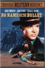 Watch No Name on the Bullet 123netflix
