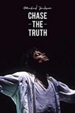 Watch Michael Jackson: Chase the Truth 123netflix