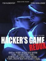 Watch Hacker\'s Game redux 123netflix