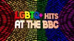 Watch LGBTQ+ Hits at the BBC (TV Special 2022) 123netflix