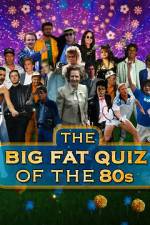 Watch The Big Fat Quiz of the 80s 123netflix