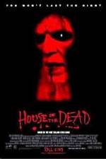 Watch House of the Dead 123netflix