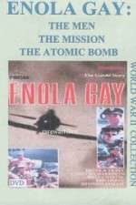 Watch Enola Gay: The Men, the Mission, the Atomic Bomb 123netflix
