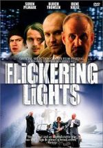 Watch Flickering Lights 123netflix