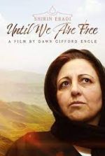Watch Shirin Ebadi: Until We Are Free 123netflix