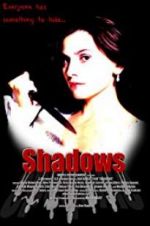 Watch Shadows 123netflix