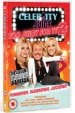 Watch Celebrity Juice - Too Juicy for TV 2 123netflix