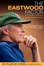 Watch The Eastwood Factor 123netflix