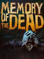 Watch Memory of the Dead 123netflix