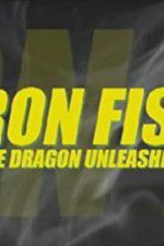 Watch Iron Fist: The Dragon Unleashed (2008 123netflix