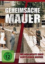 Watch Geheimsache Mauer - Die Geschichte einer deutschen Grenze 123netflix